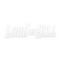 LOUD AS HELL dekal - VIT